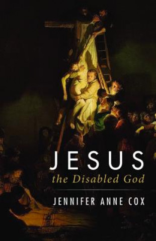 Buch Jesus the Disabled God JENNIFER ANNE COX