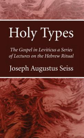 Boek Holy Types JOSEPH AUGUST SEISS
