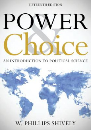 Boek Power and Choice W. Phillips Shively
