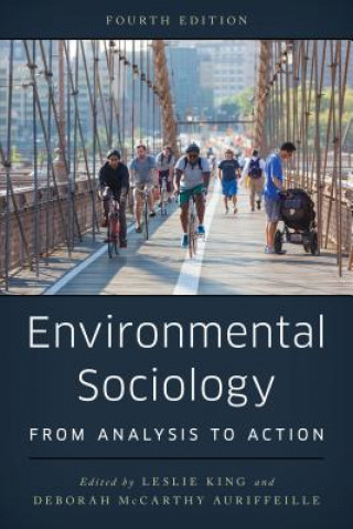 Kniha Environmental Sociology Leslie King