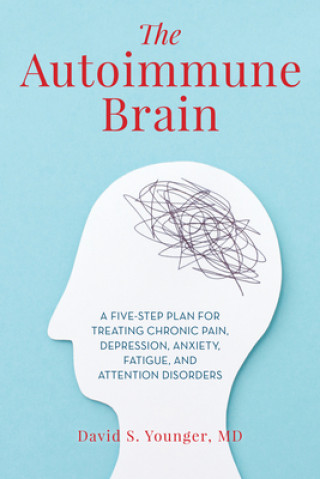 Kniha Autoimmune Brain David S. Younger