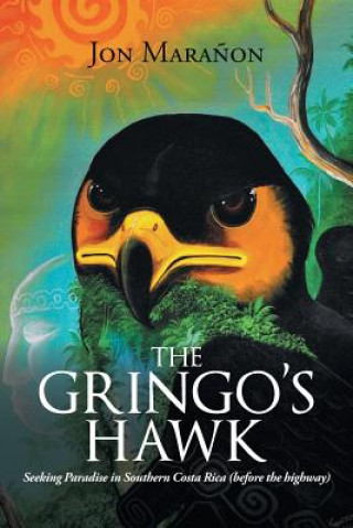Carte Gringo's Hawk JON MARA ON