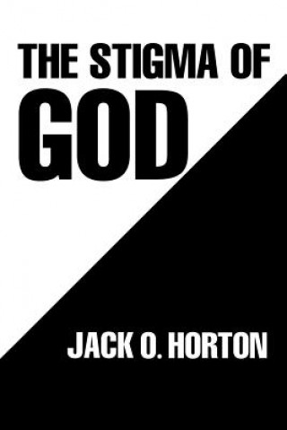 Kniha Stigma of God JACK HORTON