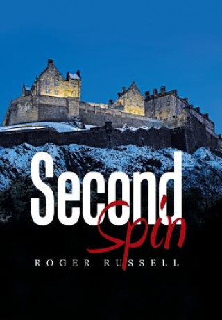 Knjiga Second Spin Roger Russell