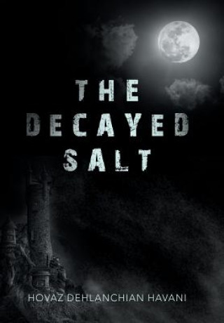 Libro Decayed Salt HOVAZ DEHLAN HAVANI