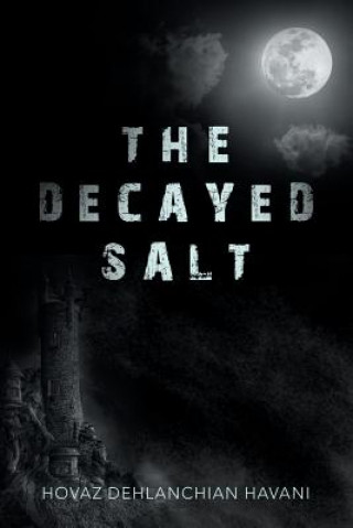 Libro Decayed Salt HOVAZ DEHLAN HAVANI