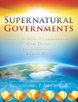 Kniha Supernatural Governments EBELECHUK ELOCHUKWU