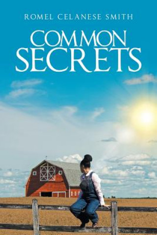 Βιβλίο Common Secrets ROMEL CELANES SMITH