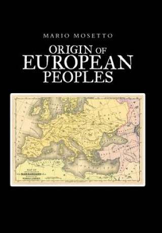 Kniha Origins of European Peoples MARIO MOSETTO