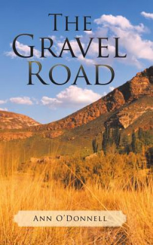 Könyv Gravel Road ANN O'DONNELL