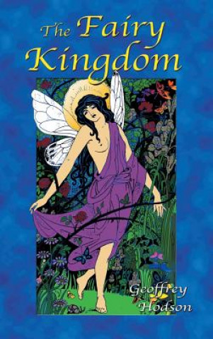 Carte Fairy Kingdom Geoffrey Hodson