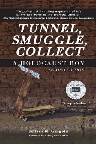 Kniha Tunnel, Smuggle, Collect JEFFREY N. GINGOLD