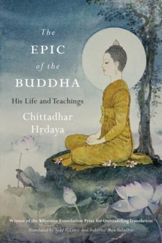 Book Epic of the Buddha Chittadhar Hrdaya