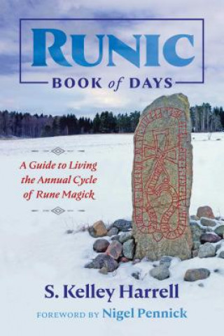 Kniha Runic Book of Days S. Kelley Harrell