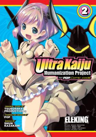 Kniha Ultra Kaiju Anthropomorphic Project feat.POP Comic code Vol. 2 POP