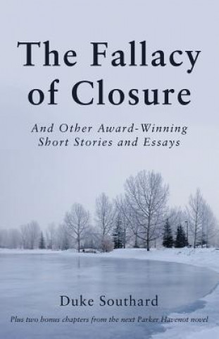 Kniha Fallacy of Closure DUKE SOUTHARD