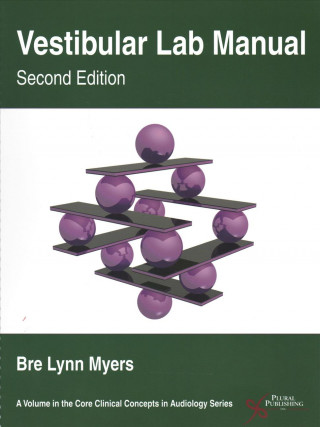 Книга Vestibular Lab Manual Bre Lynn Myers