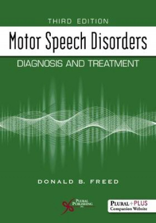 Kniha Motor Speech Disorders Donald B. Freed