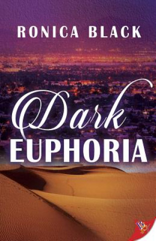 Книга Dark Euphoria RONICA BLACK