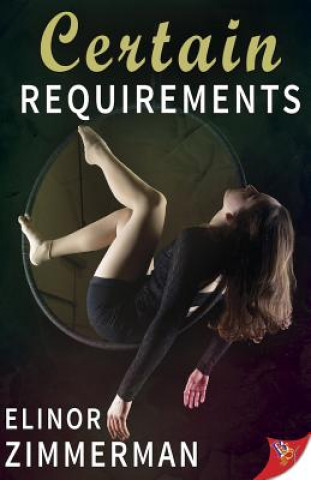 Livre Certain Requirements ELINOR ZIMMERMAN