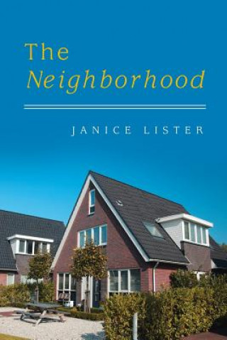 Kniha Neighborhood JANICE LISTER