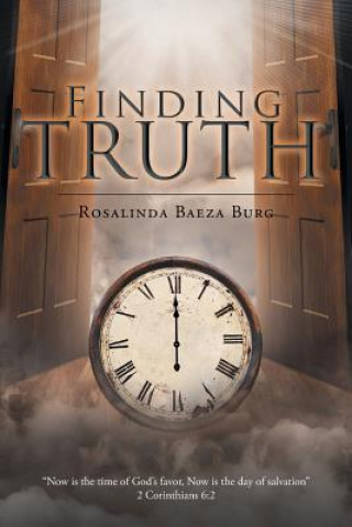 Knjiga Finding Truth ROSALINDA BAEZ BURG