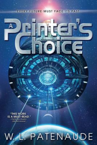 Knjiga Printer's Choice W. L. PATENAUDE