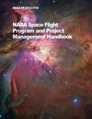 Könyv NASA Space Flight Program and Project Management Handbook NASA