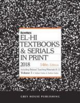 Kniha El-Hi Textbooks & Serials In Print, 2018 