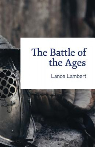 Książka Battle of the Ages LANCE LAMBERT