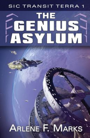 Kniha Genius Asylum ARLENE F. MARKS