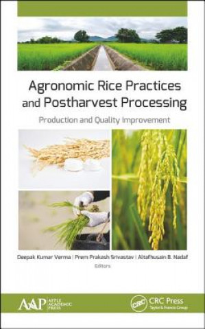 Kniha Agronomic Rice Practices and Postharvest Processing 