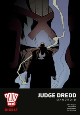 Kniha Judge Dredd: Mandroid John Wagner