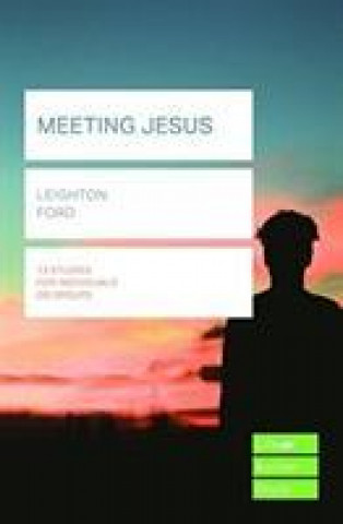 Carte Meeting Jesus (Lifebuilder Study Guides) LE PEAU  PHYLLIS J