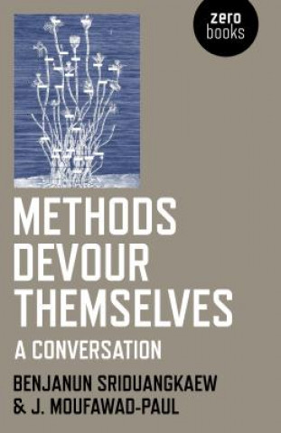 Książka Methods Devour Themselves - a conversation Benjanun Sriduangkaew