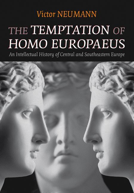 Kniha Temptation of Homo Europaeus Victor Neumann
