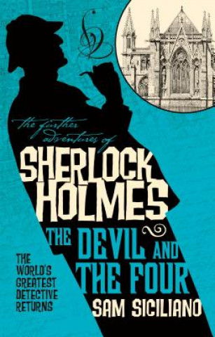 Książka Further Adventures of Sherlock Holmes - The Devil and the Four Sam Siciliano