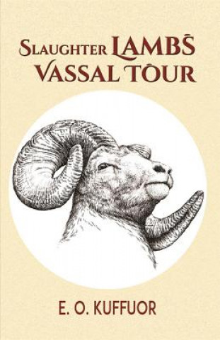 Carte Slaughter Lambs: Vassal Tour Emmanuel Osei Kuffuor