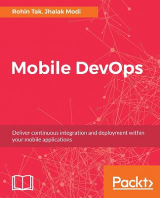 Book Mobile DevOps Rohin Tak