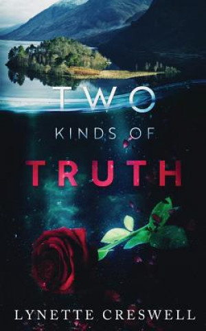 Kniha Two Kinds Of Truth LYNETTE E. CRESWELL