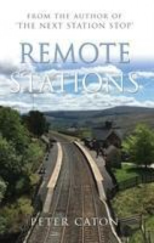 Книга Remote Stations Peter Caton