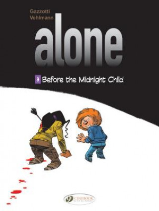 Libro Alone Vol. 9: Before The Midnight Child Fabien Vehlmann