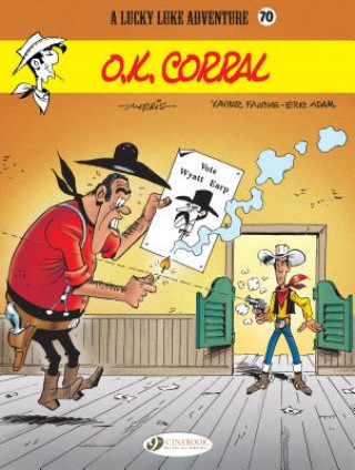 Könyv Lucky Luke Vol. 70: The O.k. Corral Xavier Fauche