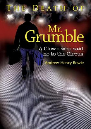 Carte Death of Mr. Grumble ANDREW-HENRY BOWIE