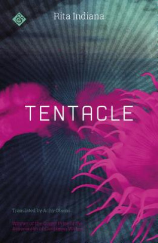 Libro Tentacle Rita Indiana