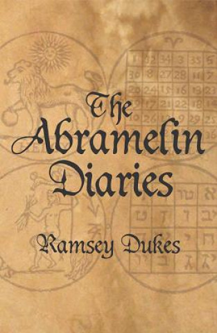 Carte The Abramelin Diaries Ramsey Dukes