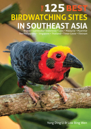 Könyv 125 Best Bird Watching Sites in Southeast Asia Yong Ding Li