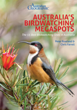 Книга Australia's Birdwatching Megaspots Peter Rowland
