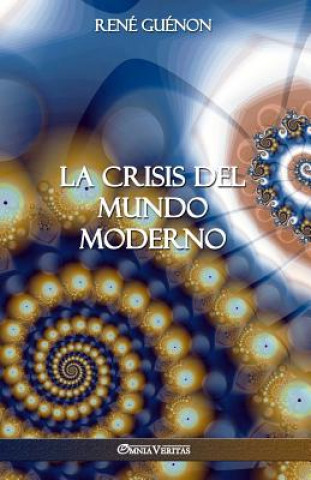 Kniha Crisis del Mundo Moderno REN GU NON