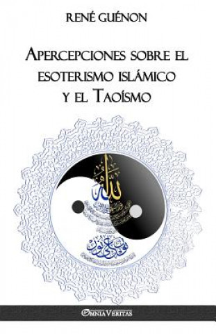 Carte Apercepciones sobre el esoterismo islamico y el Taoismo REN GU NON